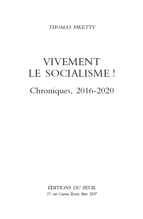 La traduzione in corso: Thomas Piketty, "Vivement le Socialisme !" @ Andrea Terranova: progettare con la "Visual Culture"