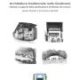 Manuale tipologico Architettura tradizionale nelle Giudicarie. (Tione di Trento)